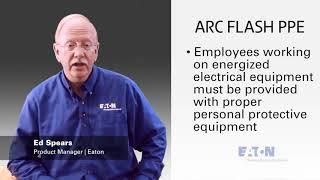 Arc flash PPE