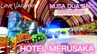 HOTEL MERUSAKA NUSA DUA BALI - PRIVATE WHITE SAND BEACH