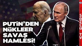 Nükleer Savaş Kapıda! Putin ABD ve Ukrayna'yı Nükleer Silahla Tehdit Etti