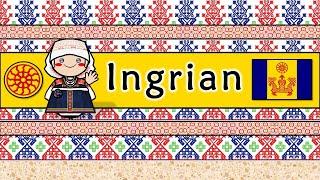 The Sound of the Ingrian language (Numbers, Greetings, & Sample Texts)