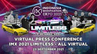 Virtual Press Con IMX 2021 Limitless - with Fitra Eri, Motomobi, Ridwan Hanif, Garasi Drift