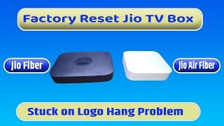 Jio Air Fiber TV Box Hang Problem  Solution |  Factory Reset JIo Air Fiber TV STB