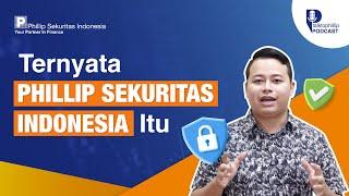 Seputar Phillip Sekuritas Indonesia #TalkToPhillip