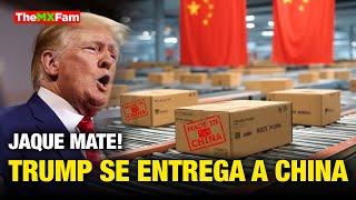 EL MUNDO VE CAER A TRUMP Y TERMINA PIDIÉNDOLE AUXILIO A CHINA | TheMXFam