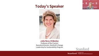 Stanford Webinar - How and Why Successful Organizations Embrace Sustainability, Julia Novy-Hildesley