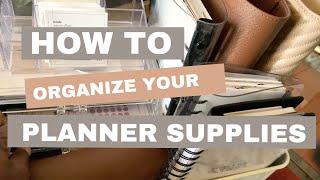 How to Organized Your Planner Supplies