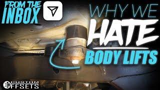 Why We Hate Body Lifts || From The Inbox