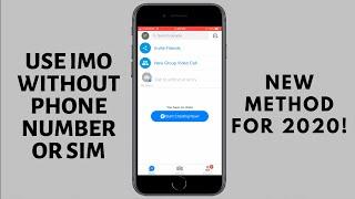 How to Use iMO Without Phone Number or SIM