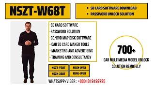 NSZT-W68T Car Multimedia Unlock Solution remotely