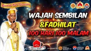 wajah 9 dan fadhilat 100 hari 100 malam