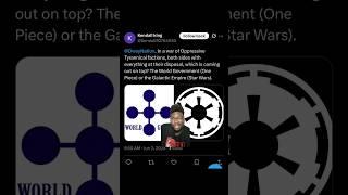 World Government vs Galactic Empire #shorts #meme