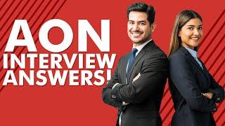 AON INTERVIEW QUESTIONS AND ANSWERS! (How to Pass an AON Job Interview!)