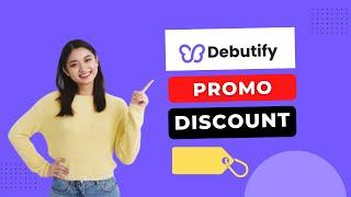 Debutify Coupon Code | Best Debutify Deals 2024