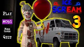 МОРОЖЕНЩИК ЭТО КЛОУН ПЕННИВАЙЗ  ICE SCREAM 3 МОД  ice scream pennywise mod