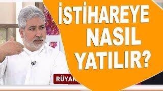 İstihareye nasıl yatılır? / Mehmet Emin Kırgil