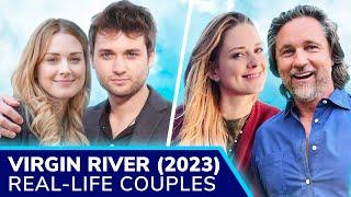 VIRGIN RIVER Real-Life Couples ️ Martin Henderson, Alexandra Breckenridge, Colin Lawrence & more