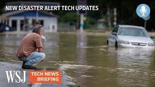 Natural-Disaster Warnings Are Improving With AI, GPS Tech | WSJ Tech News Briefing