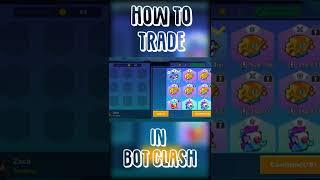 How to Trade in Roblox Bot Clash | New UPDATE | #Roblox | #Shorts | #Trading Million Pet |