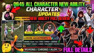 OB45 UPDATE CHARACTER SKILL ABILITY FULL DETAILS | FREE FIRE MAX OB45 UPDATE FULL DETAILS