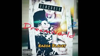 Dream - Razor Blades Freestyle (Official Audio)