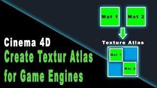 Cinema 4D Tutorial - Create Your Own Texture Atlas With all PBR Maps for Game Engines