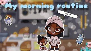 How I do my morning routine 