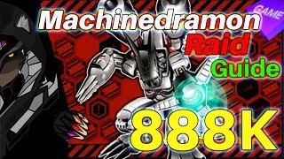 デジモンリアライズ Lv 10 Machinedramon Raid -  888k Score Guide!!!