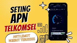 AUTO NGEBUT PAKE SETINGAN APN INI‼️‼️ APN TELKOMSEL TERBARU 2024