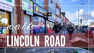 Peterborough UK "Legendary" Lincoln Road | Walk with song