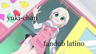 Yuki-Chan sensei|Fandub Latino| []