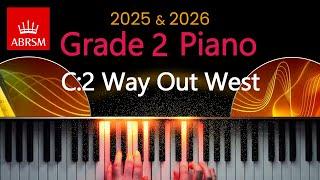 ABRSM 2025 & 2026 - Grade 2 Piano Exam - C:2 ~ Way Out West ~ Pete Letanka