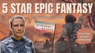 5-Star Epic Fantasy Writing with Author J.L. Odom