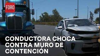 Conductora pierde el control y choca en alcaldía Gustavo A. Madero, CDMX - Paralelo 23