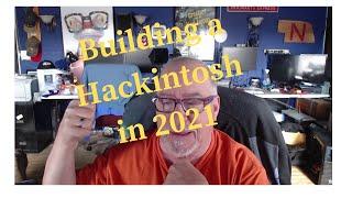 Building a Hackintosh in 2021