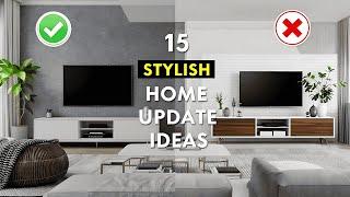 15 Stylish Home Update Ideas to Transform Your Space!