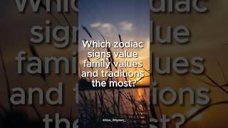 Which zodiac signs value family values and traditions the most? #horoscope #zodiac #zodiacsigns