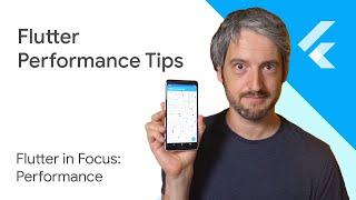 Flutter performance tips - Flutter in Focus