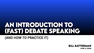 An Introduction To (Fast) Debate Speaking (And How To Practice It)