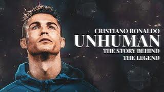 Cristiano Ronaldo - Unhuman : The Story Behind The Legend - Documentary