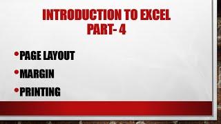 Excel Tutorial part-4 - Page Layout and Printing