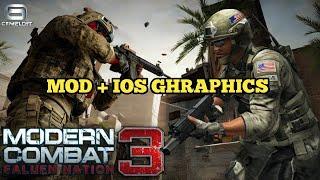 Modern Combat 3: Fallen Nation v1.1.1 | Mod + Ios Ghraphics | Android 12+ Gameplay 60 FPS