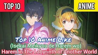 10 Anime Like Harem in The Labyrinth of Another World #shorts #anime