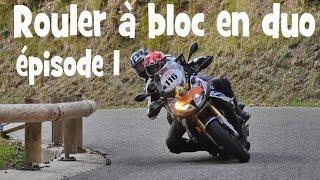 ROULER A BLOC A MOTO EN DUO ► DIVORCE ASSURÉ  ► PART ONE  ► english subs - by lolo cochet