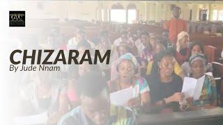 CHIZARAM Composed By Sir Jude Nnam (Ancestor) performed by the Golden Voices Choir STACC FUTO