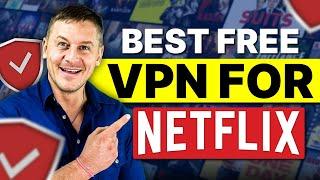 Best Free VPN for Netflix: Is There a Secret Way to Watch UNLIMITED Content