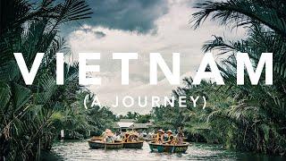 JOURNEY TO VIETNAM | A Cinematic Travel Video