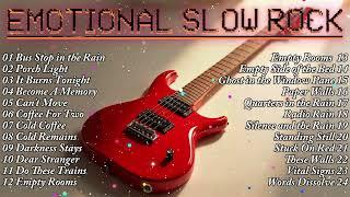  New Sad Songs 2025 | Emotional Slow Rock Music Is PERFECT For Relaxation 