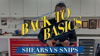 Shears vs Snips - BEST Uses for Cutting Metal: Back to Basics with Eastwood