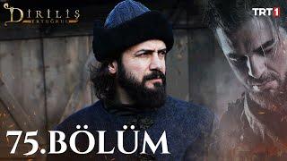 Diriliş Ertuğrul 75. Bölüm