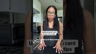 Updated green card holder travel tips